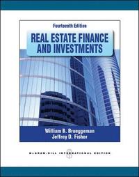 Real Estate Finance & Investments (Int'l Ed); William Brueggeman; 2010