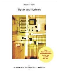 Signals and Systems; M Nahvi; 2014