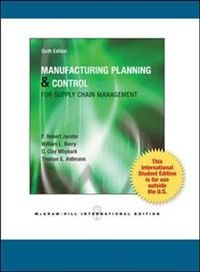 Manufacturing Planning and Control for Supply Chain Management (Int'l Ed); F Robert Jacobs; 2010