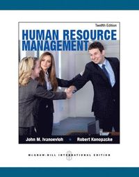 Human Resource Management (Int'l Ed); John Ivancevich; 2012