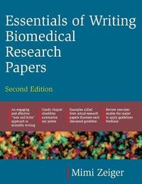 Essentials of Writing Biomedical Research Papers; Mimi Zeiger; 1999