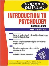 Schaum's Outline of Introduction to Psychology; Arno Wittig; 2000
