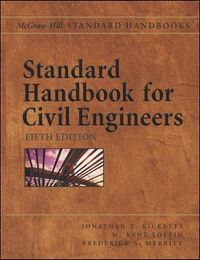 Standard Handbook for Civil Engineers; Jonathan Ricketts; 2004