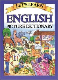 Let's Learn English Picture Dictionary; Marlene Goodman; 2003
