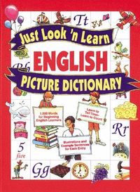 Just Look 'n Learn English Picture Dictionary; Daniel Hochstatter; 2003