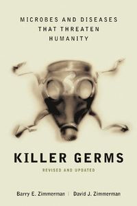 Killer Germs; Barry Zimmerman, David Zimmerman; 2002