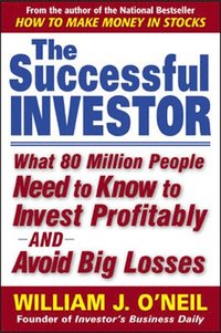 The Successful Investor; William O'Neil; 2003