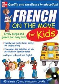 French On The Move For Kids (1CD + Guide); Catherine Bruzzone; 2005