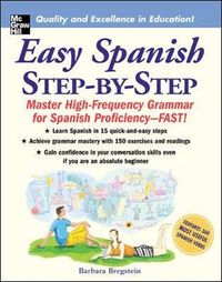 Easy Spanish Step-By-Step; Barbara Bregstein; 2006