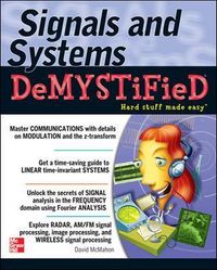 Signals & Systems Demystified; David McMahon; 2006