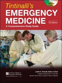Tintinalli's Emergency Medicine: A Comprehensive Study Guide, Seventh Edition (Book and DVD); Judith Tintinalli; 2010