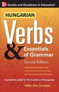 Hungarian Verbs & Essentials of Grammar 2E.; Miklos Torkenczy; 2008