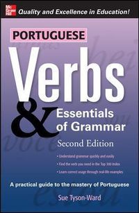 Portuguese Verbs & Essentials of Grammar 2E.; Sue Tyson-Ward; 2008