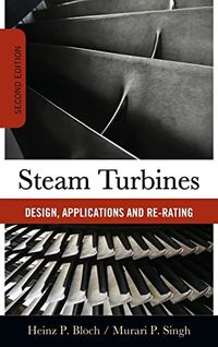 Steam Turbines; Heinz Bloch, Murari Singh; 2008