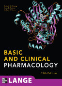 Basic and Clinical Pharmacology, 11th Edition#X98;Aœ Lange medical bookBasic & Clinical PharmacologyLANGE Basic Science SeriesLange educational libraryLange medical book, ISSN 0891-2033McGraw-Hill's AccessMedicine. Lange educational library, basic science; Bertram Katzung, Susan Masters, Anthony Trevor; 2009