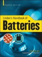 Linden's Handbook of Batteries; Thomas Reddy; 2010