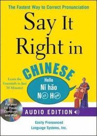Say It Right in Chinese (Book and Audio CD); EPLS; 2009