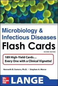 Lange Microbiology and Infectious Diseases Flash Cards; Kenneth Somers; 2010