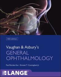 Vaughan & Asbury's General Ophthalmology; Paul Riordan-Eva; 2011