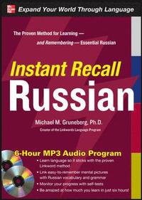 Instant Recall Russian, 6-Hour MP3 Audio Program; Gruneberg Michael; 2009