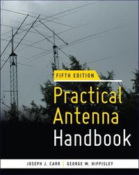Practical Antenna Handbook 5/e; Joseph Carr; 2011