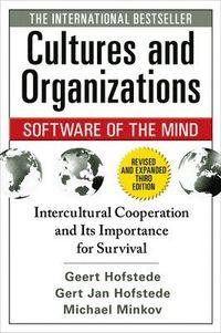 Cultures and Organizations: Software of the Mind; Geert Hofstede; 2010