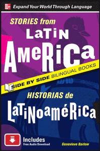 Stories from Latin America/Historias de Latinoamerica; Genevieve Barlow; 2010