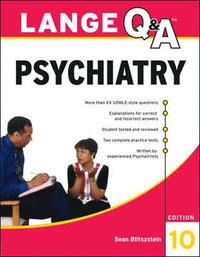 Lange Q&A Psychiatry; Sean M Blitzstein; 2011