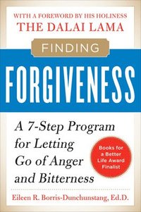 Finding Forgiveness; Eileen Borris-Dunchunstang; 2010