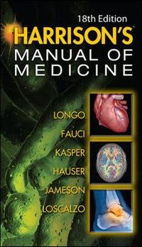 Harrisons Manual of Medicine; Dan Longo; 2012