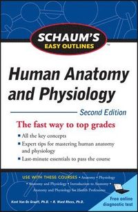 Schaum's Easy Outline of Human Anatomy and Physiology; Kent Van De Graaff; 2010