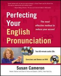Perfecting Your English Pronunciation with DVD; Susan Cameron; 2011