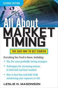 All About Market Timing; Leslie Masonson; 2011