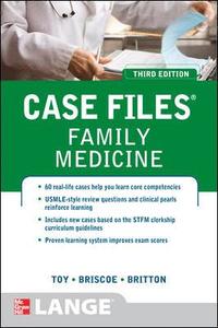 Case Files Family Medicine; Eugene Toy; 2012