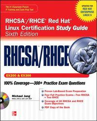 RHCSA/RHCE Red Hat Linux Certification Study Guide (Exams EX200 & EX300); Jang Michael; 2011