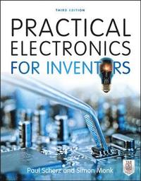 Practical Electronics for Inventors; Paul Scherz, Simon Monk; 2013