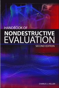 Handbook of Nondestructive Evaluation; Chuck Hellier; 2012