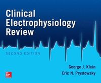 Clinical Electrophysiology Review; George Klein; 2013
