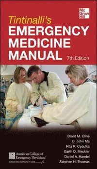 Tintinalli's Emergency Medicine Manual; David Cline; 2012