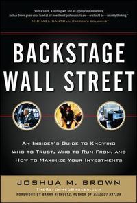 Backstage Wall Street; Joshua Brown; 2012