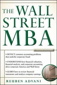 The Wall Street MBA; Reuben Advani; 2012