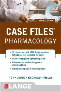 Case Files Pharmacology; Eugene Toy; 2013