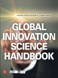 Global Innovation Science Handbook; Praveen Gupta; 2014
