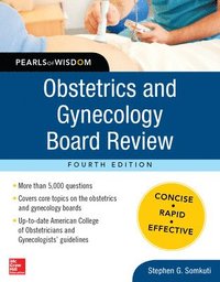 Obstetrics and Gynecology Board Review Pearls of Wisdom; Stephen Somkuti; 2013