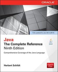 Java: The Complete Reference; Herbert Schildt; 2014