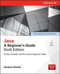 Java: A Beginner's Guide; Herbert Schildt; 2014