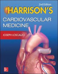 Harrison's Cardiovascular Medicine 2/E; Joseph Loscalzo; 2013