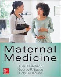 Maternal Medicine; George Saade; 2015