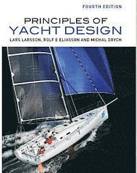 Principles of Yacht Design; Lars Larsson, Rolf Eliasson; 2014