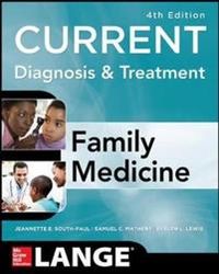 CURRENT Diagnosis & Treatment in Family Medicine; Jeannette South-Paul; 2015